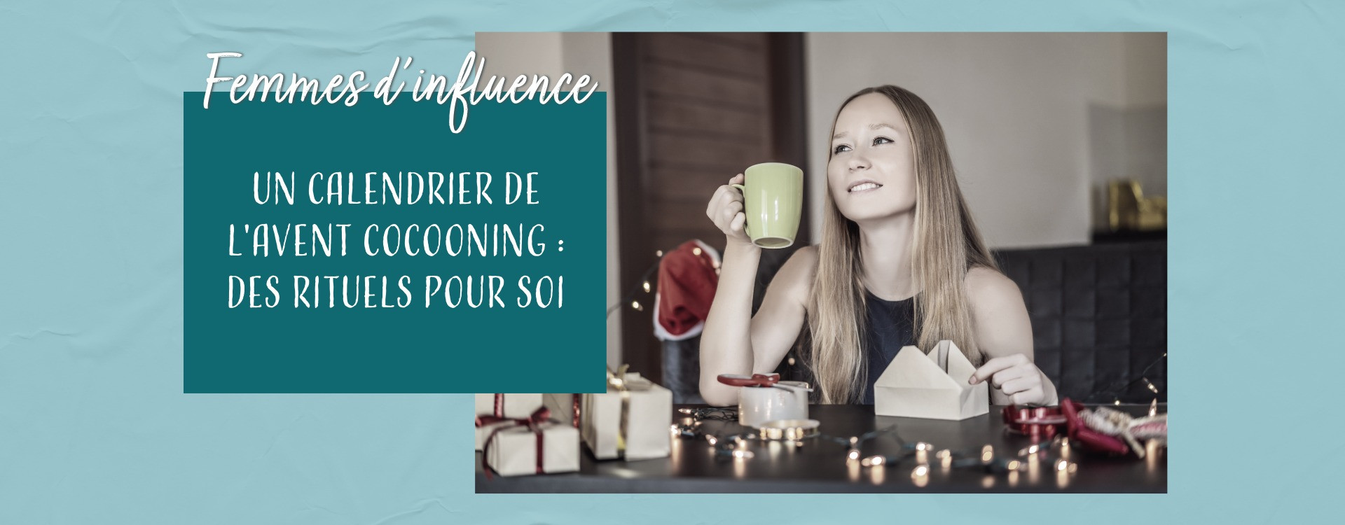 Réinventer votre Avent : moins de chocolat, plus de douceur pour soi