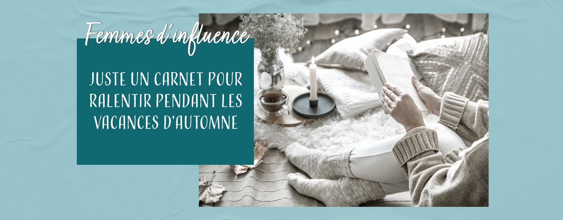 Papeterie intuitive : ralentir pendant les vacances avec un simple carnet