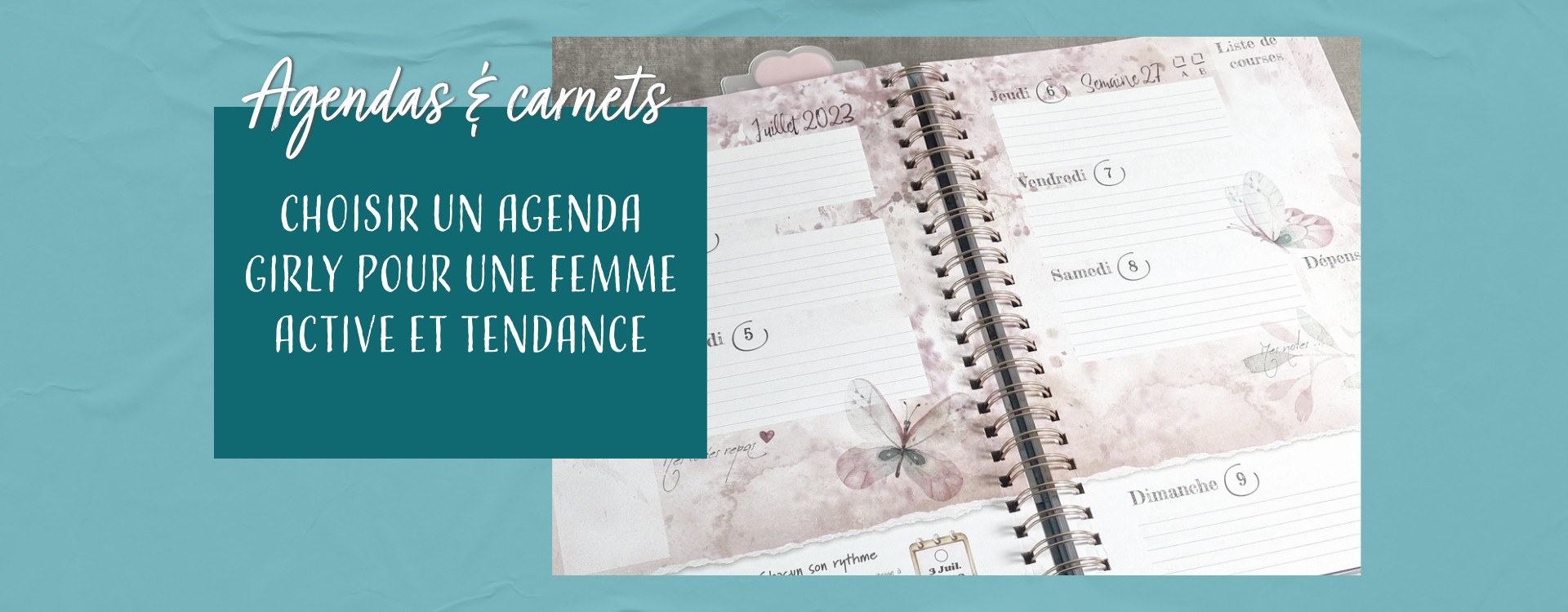 Agenda pour Femme 2024 : 5 Raisons de Choisir un Agenda Girly
