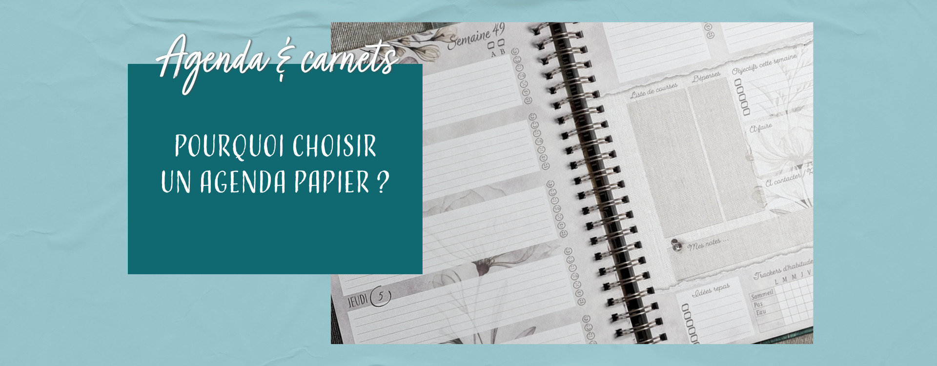 Pourquoi un agenda papier reste-t-il un choix incontournable en 2024 ?