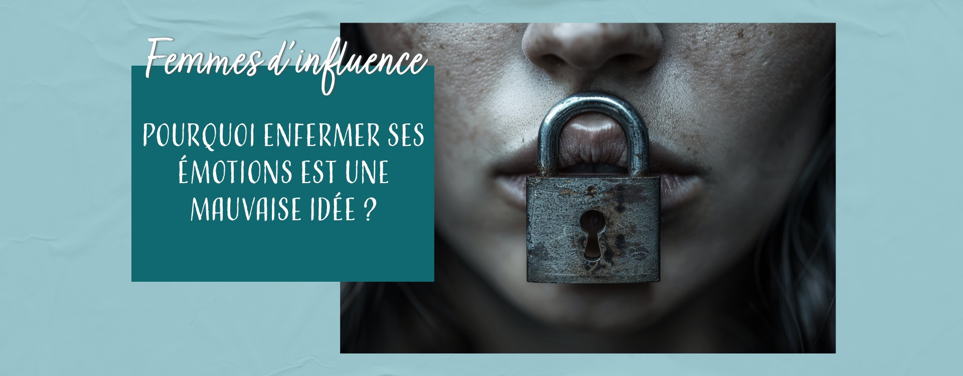 Pourquoi vos émotions méritent mieux qu’un tiroir fermé à clé