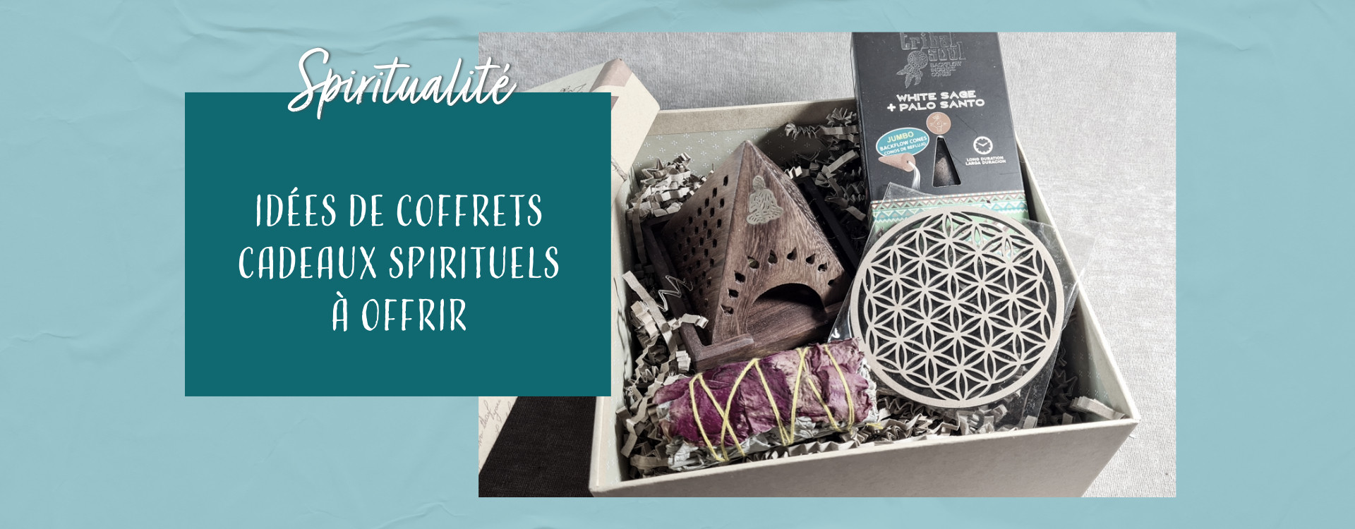 Quelle idée de « cadeau spirituel » offrir à vos proches (et à vous-même) ?
