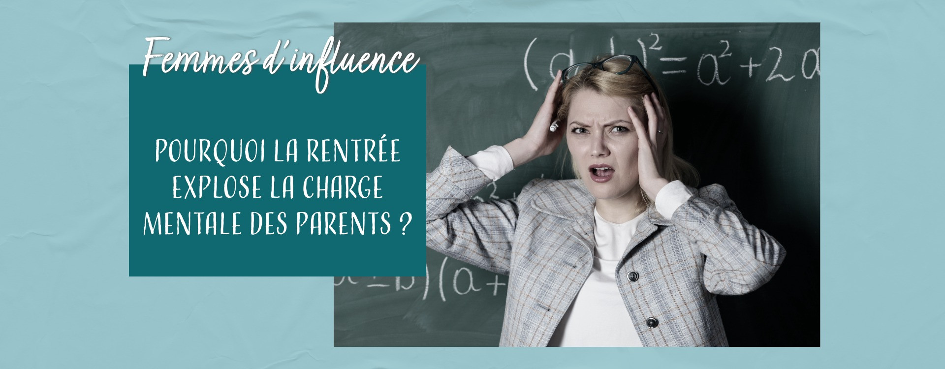 3 raisons pour lesquelles la rentrée explose la charge mentale des parents