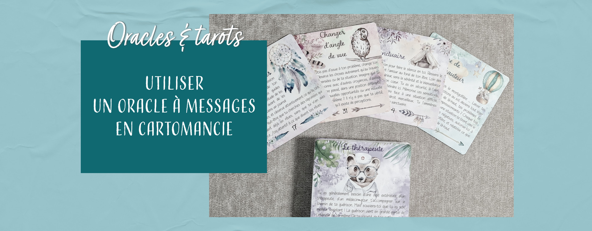 Oracles à message : guide complet pour explorer votre intuition et développer votre spiritualité