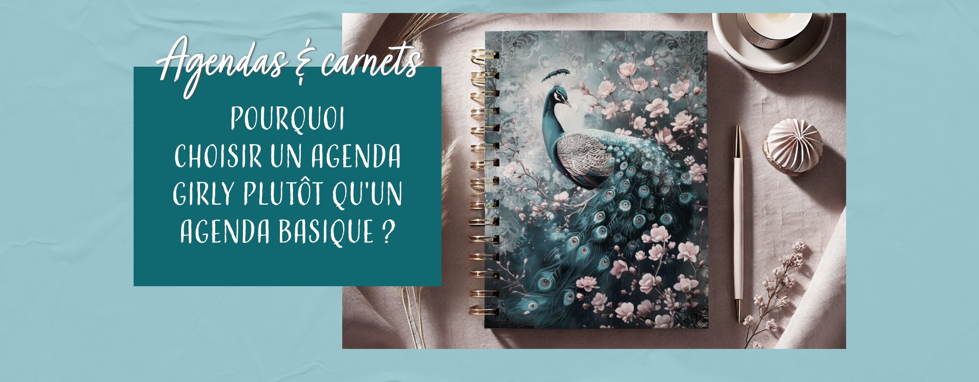 Pourquoi choisir un agenda girly plutôt qu'un agenda basique ?