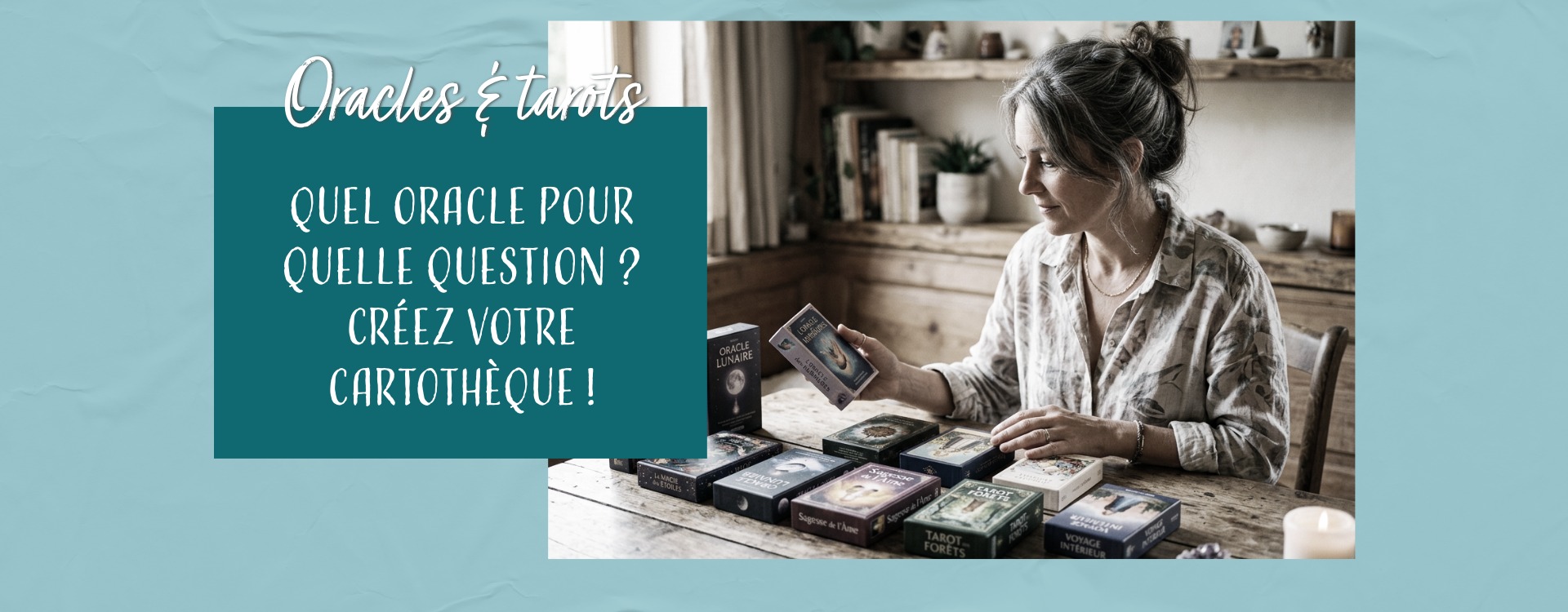 Quel oracle utiliser pour quelle question ? Créez votre cartothèque